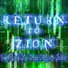 Return to Zion - Single album lyrics, reviews, download