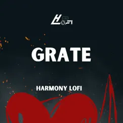 Grate - Single by Harmony Lo-fi album reviews, ratings, credits