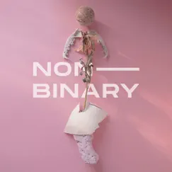 Non-Binary - Single by KYTARO album reviews, ratings, credits
