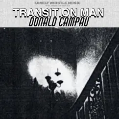 Transition Man by Don Campau album reviews, ratings, credits