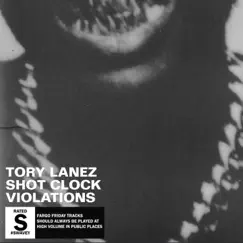 Shot Clock Violations - Single by Tory Lanez album reviews, ratings, credits