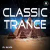Classic Trance - Single album lyrics, reviews, download