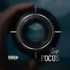 Focus - Single album lyrics, reviews, download