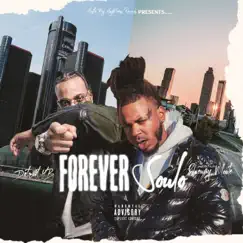 Forever Soulo by Detroit YB & OneWay Monte album reviews, ratings, credits