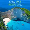 Goa Psy Trance 2022 album lyrics, reviews, download