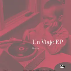 Un Viaje EP by Nimhaz album reviews, ratings, credits