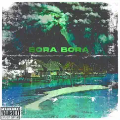 Bora Bora - Single by Rocketvlone album reviews, ratings, credits