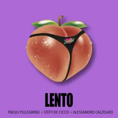 Lento (Extended Mix) - Single by Paolo Pellegrino, Stefy De Cicco & Alessandro Calzolaio album reviews, ratings, credits