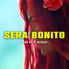Será Bonito (Beat de Reggaeton) - Single album lyrics, reviews, download