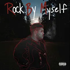 Rock by Myself - Single by Fazo Huncho album reviews, ratings, credits