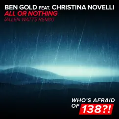 All or Nothing (feat. Christina Novelli) [Allen Watts Extended Remix] Song Lyrics