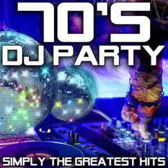 70's DJ Party (Simply the Greatest Hits) by Various Artists album reviews, ratings, credits
