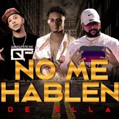 No Me Hablen de Ella (feat. Black Chacón & R Koby Otra Nota) Song Lyrics