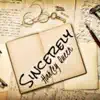 Sincerely Harley - Single album lyrics, reviews, download