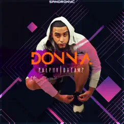 Donna - Single by Ralphy Dreamz & Sandronyc album reviews, ratings, credits