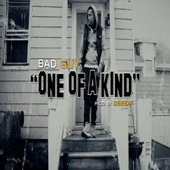One of a Kind - Single by Badguy album reviews, ratings, credits