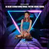 DJ Blue X Boka Boka Viral Tiktok Jedag Jedug - Single album lyrics, reviews, download