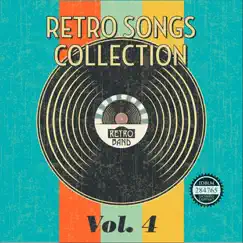 Retro Songs Collection, Vol. 4 by Retro Band album reviews, ratings, credits