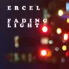 Fading Light - EP album lyrics, reviews, download