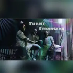 Turnt Strangerz (Club Mix) - Single by Jsogmm album reviews, ratings, credits