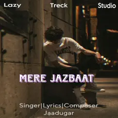 Mere Jazbaat Song Lyrics