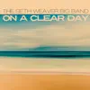 On a Clear Day (feat. Seth Weaver & Sam Dillon) - Single album lyrics, reviews, download