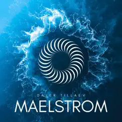 Maelstrom (feat. Firuz Rajab) - Single by Daler Tillaev album reviews, ratings, credits