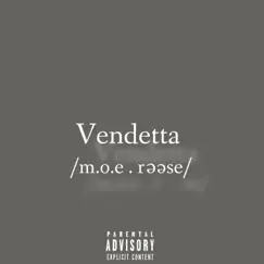 Vendetta - Single by M.O.E. Reese album reviews, ratings, credits