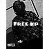 Free Kp - Single album lyrics, reviews, download