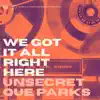 We Got It All Right Here - Single album lyrics, reviews, download
