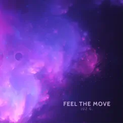 Feel the Move Song Lyrics