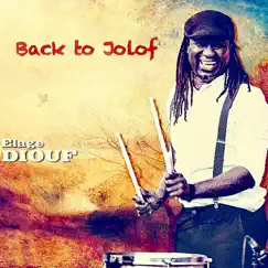 Back to Jolof by Elage Diouf album reviews, ratings, credits