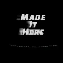 Made It Here Song Lyrics