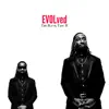 Evolved(The Blvvk Tape II) album lyrics, reviews, download