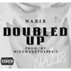 Doubled Up - Single album lyrics, reviews, download