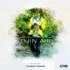 Thin Air (Original Motion Picture Soundtrack) - EP album lyrics, reviews, download