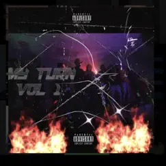 M Y T U R N, Vol. 1 by 2XTaeWillP album reviews, ratings, credits