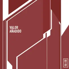 Valor Añadido - Single by Diagnóstico Binario album reviews, ratings, credits