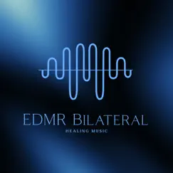 EDMR Bilateral Healing Music: Relieve Stress, Anxiety, PTSD, Nervousness by Anandra & Alicia Bliss album reviews, ratings, credits