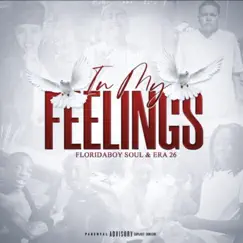 In My Feelings (feat. Era 26) Song Lyrics