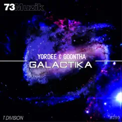 Galactika - Single by Yordee & Goontha album reviews, ratings, credits