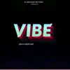 Vibe - Single album lyrics, reviews, download