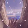 Time Zone - Single album lyrics, reviews, download