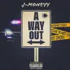 A Way Out - Single album lyrics, reviews, download