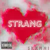 Strang - Single album lyrics, reviews, download