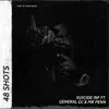 48 Shots (feat. General Gc & Mr. Penn) - Single album lyrics, reviews, download