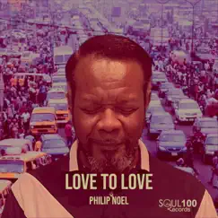 Love to Love - Single by Philip Noel album reviews, ratings, credits
