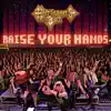 Raise Your Hands - Single album lyrics, reviews, download