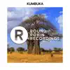 Kumbuka album lyrics, reviews, download