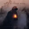 Burn Butcher Burn (From "the Witcher: Season 2") [Orchestrated] - Single album lyrics, reviews, download